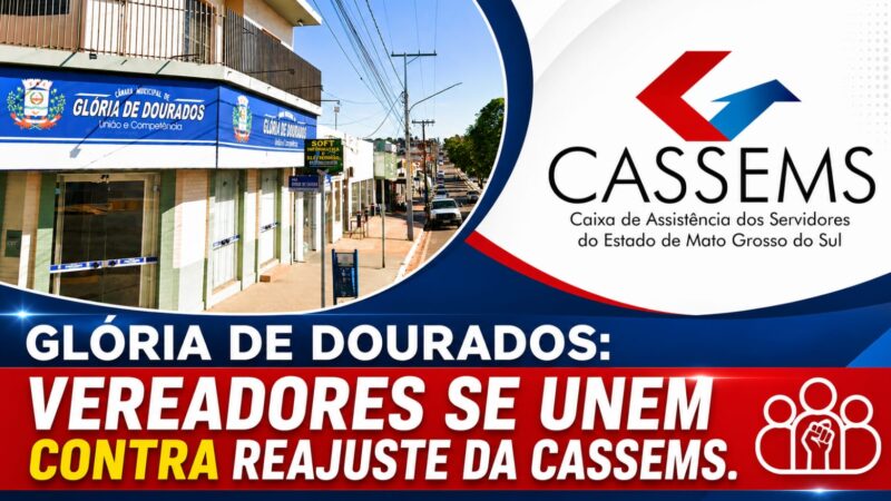 Glória de Dourados: vereadores se unem contra reajuste da Cassems.